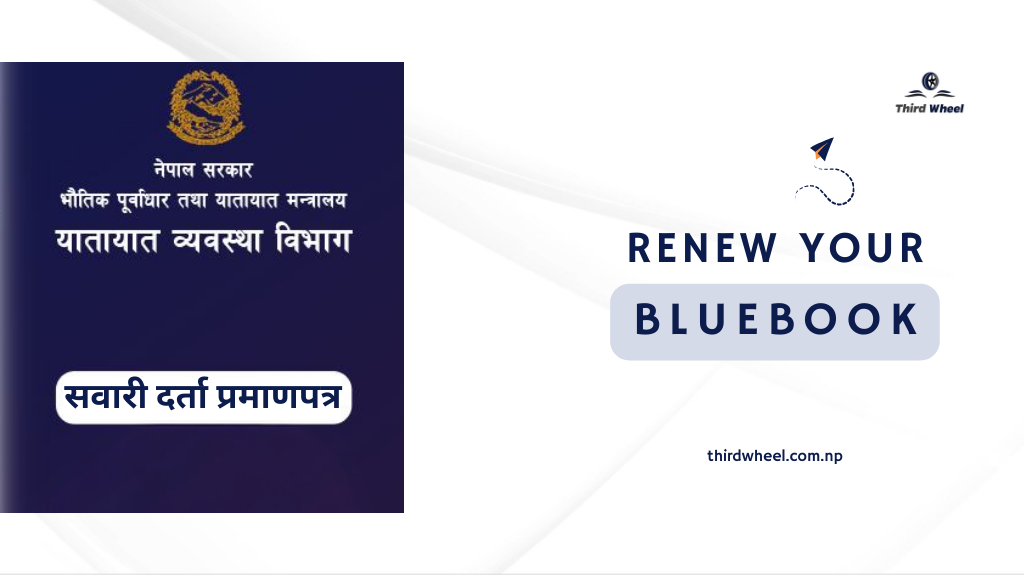 Unlocking Value: Why Third Wheel Pvt Ltd's Bluebook Renewal Service is Worth Every Penny